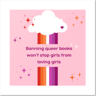 Banning books won't stop girls from loving girls Posters and Art